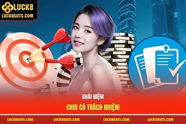 Chơi Có Trách Nhiệm 5 Khái niệm chơi có trách nhiệm