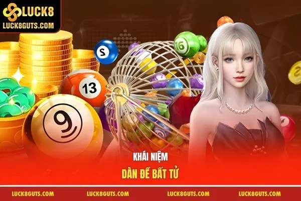 Khái niệm dàn đề bất tử