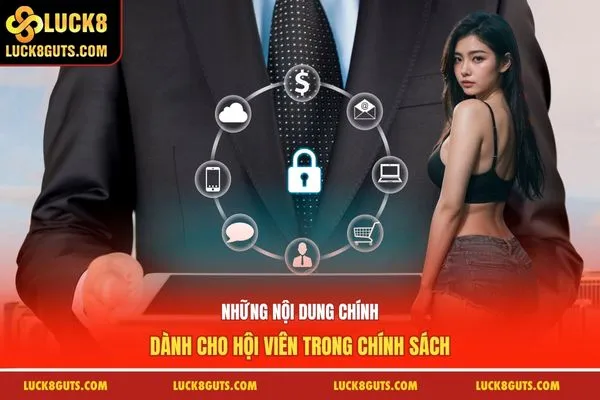 Những nội dung chính dành cho hội viên trong chính sách