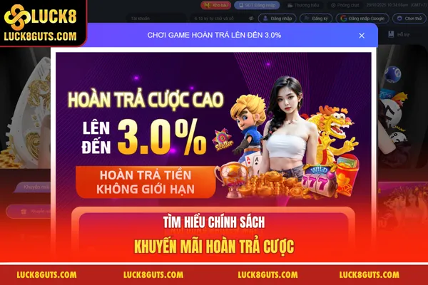 Tìm hiểu chính sách khuyến mãi hoàn trả cược